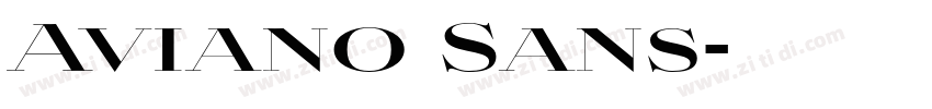 Aviano Sans字体转换